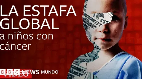 La Estafa Global a Niños con Cáncer